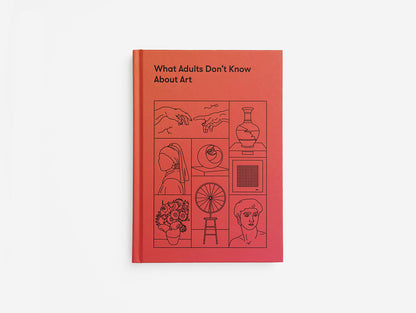 What Adults Don’t Know About Art